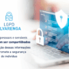 Proteção de Dados: o que são dados pessoais e sensíveis