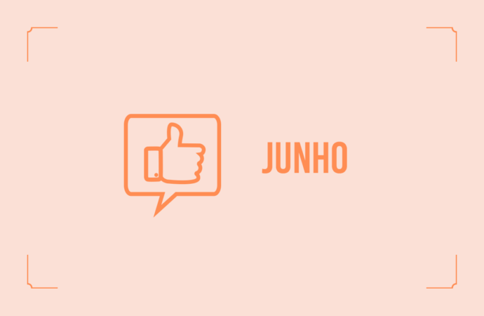 Confira os elogios de junho