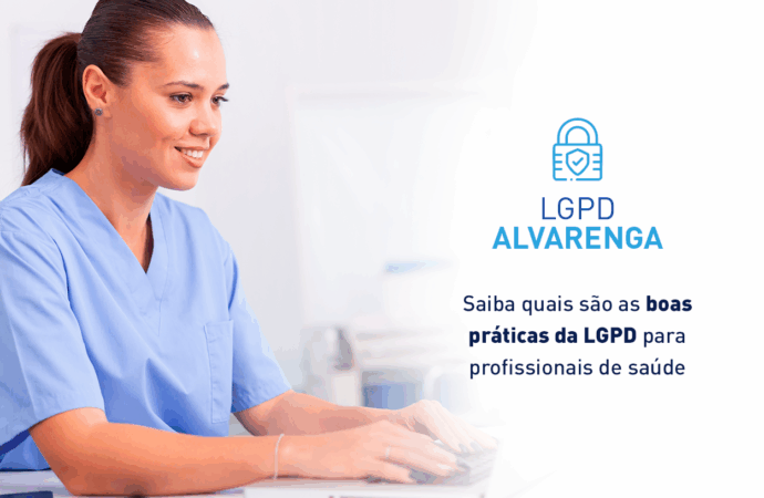 Proteção de Dados: boas práticas para profissionais de saúde