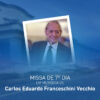 Missa de sétimo dia do Dr. Carlos Eduardo Franceschini Vecchio