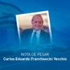 Nota de pesar: Dr. Carlos Eduardo Franchescini Vecchio